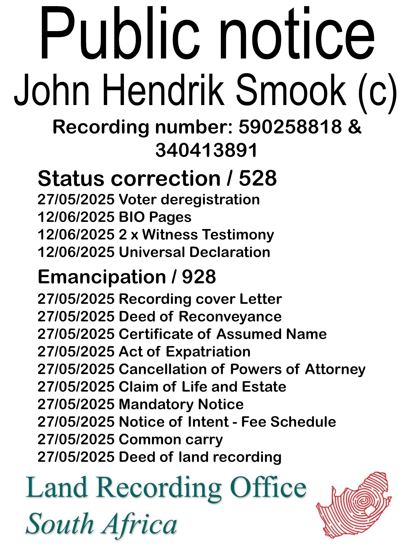 Public Notice John Hendrik Smook (c) Recording number 590258818 & 340413891